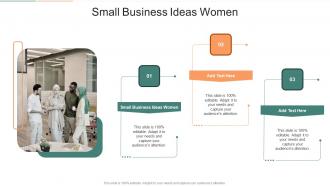 Small Business Ideas Women In Powerpoint And Google Slides Cpb