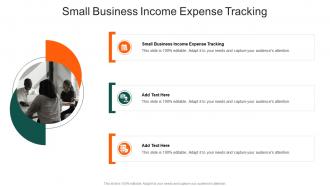 Small Business Income Expense Tracking In Powerpoint And Google Slides Cpb