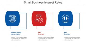 Small Business Interest Rates Ppt Powerpoint Presentation Infographics Designs Cpb
