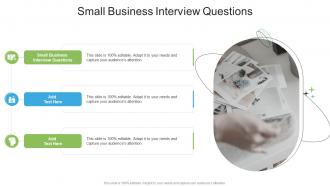 Small Business Interview Questions In Powerpoint And Google Slides Cpb