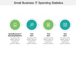 Small business it spending statistics ppt powerpoint presentation format cpb