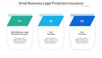 Small Business Legal Protection Insurance Ppt Powerpoint Presentation Gallery Brochure Cpb