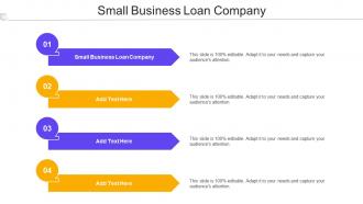 Small Business Loan Company Ppt Powerpoint Presentation Professional Cpb
