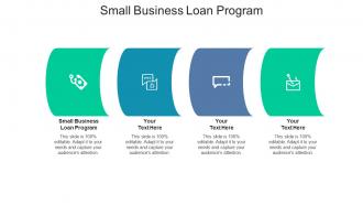 Small business loan program ppt powerpoint presentation outline sample cpb