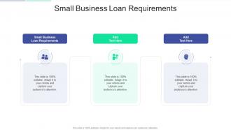 Small Business Loan Requirements In Powerpoint And Google Slides Cpb