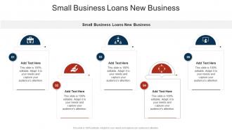 Small Business Loans New Business In Powerpoint And Google Slides Cpb