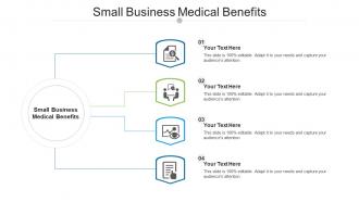 Small business medical benefits ppt powerpoint presentation gallery pictures cpb