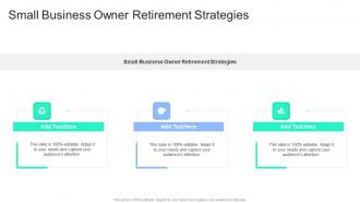 Small Business Owner Retirement Strategies In Powerpoint And Google Slides Cpb