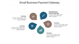 Small business payment gateway ppt powerpoint presentation pictures file formats cpb