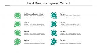 Small business payment method ppt powerpoint presentation pictures template cpb