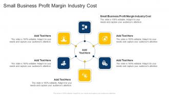Small Business Profit Margin Industry Cost In Powerpoint And Google Slides Cpb