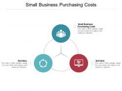 Small business purchasing costs ppt powerpoint presentation pictures files cpb
