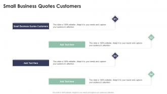 Small Business Quotes Customers In Powerpoint And Google Slides Cpb