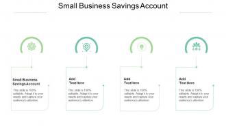 Small Business Savings Account In Powerpoint And Google Slides Cpb