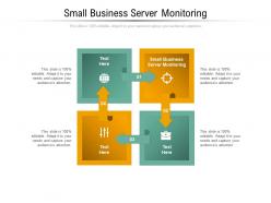 Small business server monitoring ppt powerpoint presentation infographics graphics design cpb