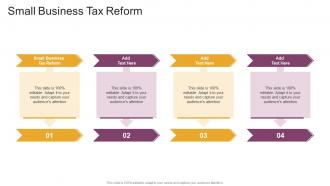 Small Business Tax Reform In Powerpoint And Google Slides Cpb