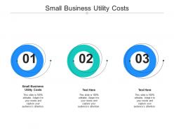 Small business utility costs ppt powerpoint presentation pictures ideas cpb