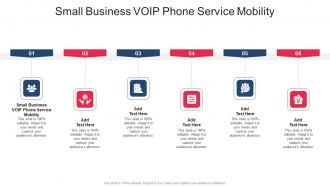 Small Business VOIP Phone Service Mobility In Powerpoint And Google Slides Cpb