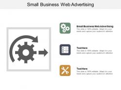 Small business web advertising ppt powerpoint presentation portfolio format ideas cpb
