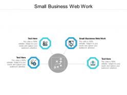 Small business web work ppt powerpoint presentation pictures example file cpb