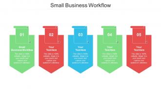 Small Business Workflow Ppt Powerpoint Presentation Infographic Template Grid Cpb