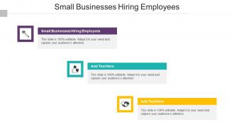 Small Businesses Hiring Employees In Powerpoint And Google Slides Cpb
