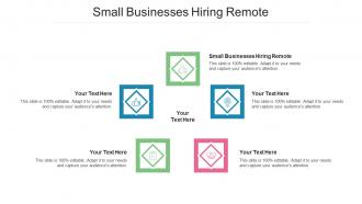Small Businesses Hiring Remote Ppt Powerpoint Presentation Slides Examples Cpb