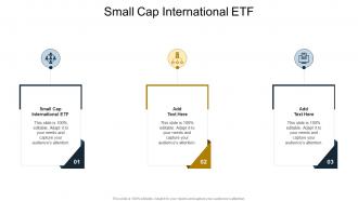 Small Cap International ETF In Powerpoint And Google Slides Cpb