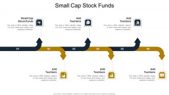 Small Cap Stock Funds In Powerpoint And Google Slides Cpb