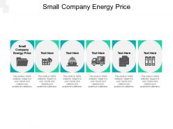 Small company energy price ppt powerpoint presentation inspiration graphics cpb