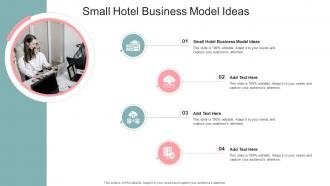 Small Hotel Business Model Ideas In Powerpoint And Google Slides Cpb