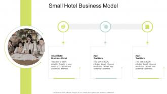 Small Hotel Business Model In Powerpoint And Google Slides Cpb