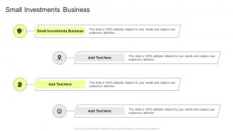 Small Investments Business In Powerpoint And Google Slides Cpb