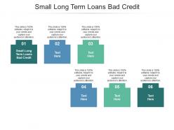 Small long term loans bad credit ppt powerpoint presentation layouts samples cpb