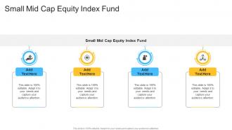 Small Mid Cap Equity Index Fund In Powerpoint And Google Slides Cpb