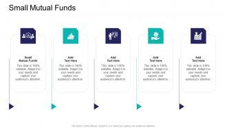 Small Mutual Funds In Powerpoint And Google Slides Cpb