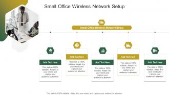 Small Office Wireless Network Setup In Powerpoint And Google Slides Cpb