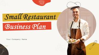 Small Restaurant Business Plan Powerpoint Presentation Slides