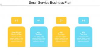 Small Service Business Plan In Powerpoint And Google Slides Cpb