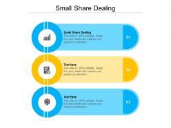 Small share dealing ppt powerpoint presentation outline guidelines cpb