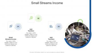 Small Streams Income In Powerpoint And Google Slides Cpb