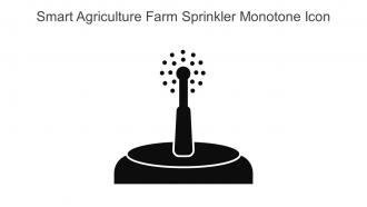 Smart Agriculture Farm Sprinkler Monotone Icon In Powerpoint Pptx Png And Editable Eps Format