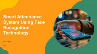Smart Attendance System Using Face Recognition Technolgy PPT Sample AT