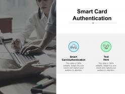 Smart card authentication ppt powerpoint presentation pictures maker cpb