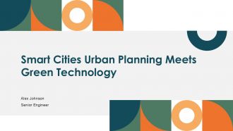 Smart Cities Urban Planning Meets Green Technology PPT Summary ACP