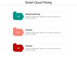 Smart cloud pricing ppt powerpoint presentation outline icons cpb