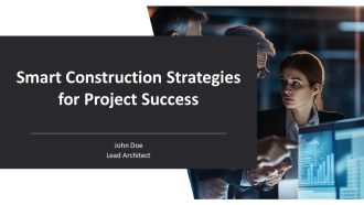 Smart Construction Strategies For Project Success PPT PowerPoint AT