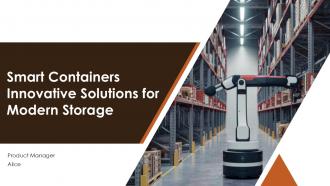 Smart Containers Innovative Solutions For Modern Storage PPT Information ACP