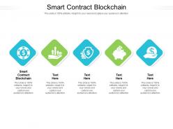 Smart contract blockchain ppt powerpoint presentation infographics designs