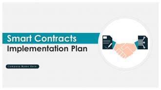 Smart Contracts Implementation Plan Powerpoint Presentation Slides